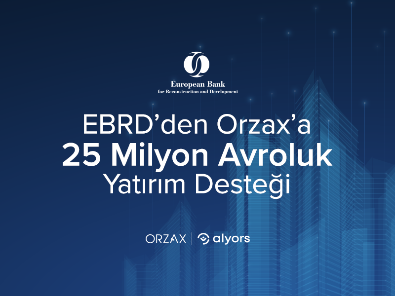 EBRD Provides €25 Million Investment Support to Orzax